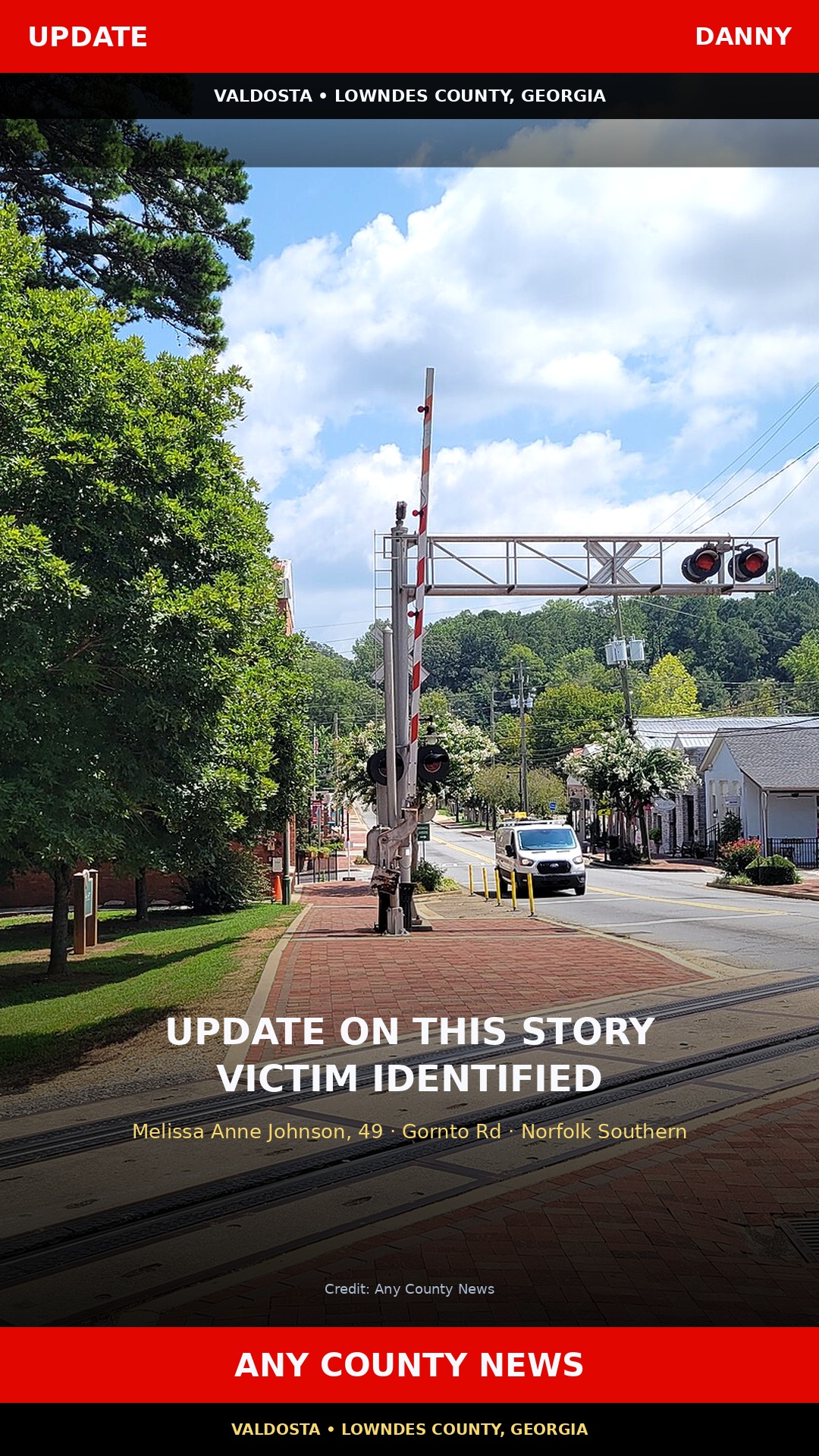 UPDATE: Melissa Anne Johnson identified in Valdosta Gornto Road train fatality